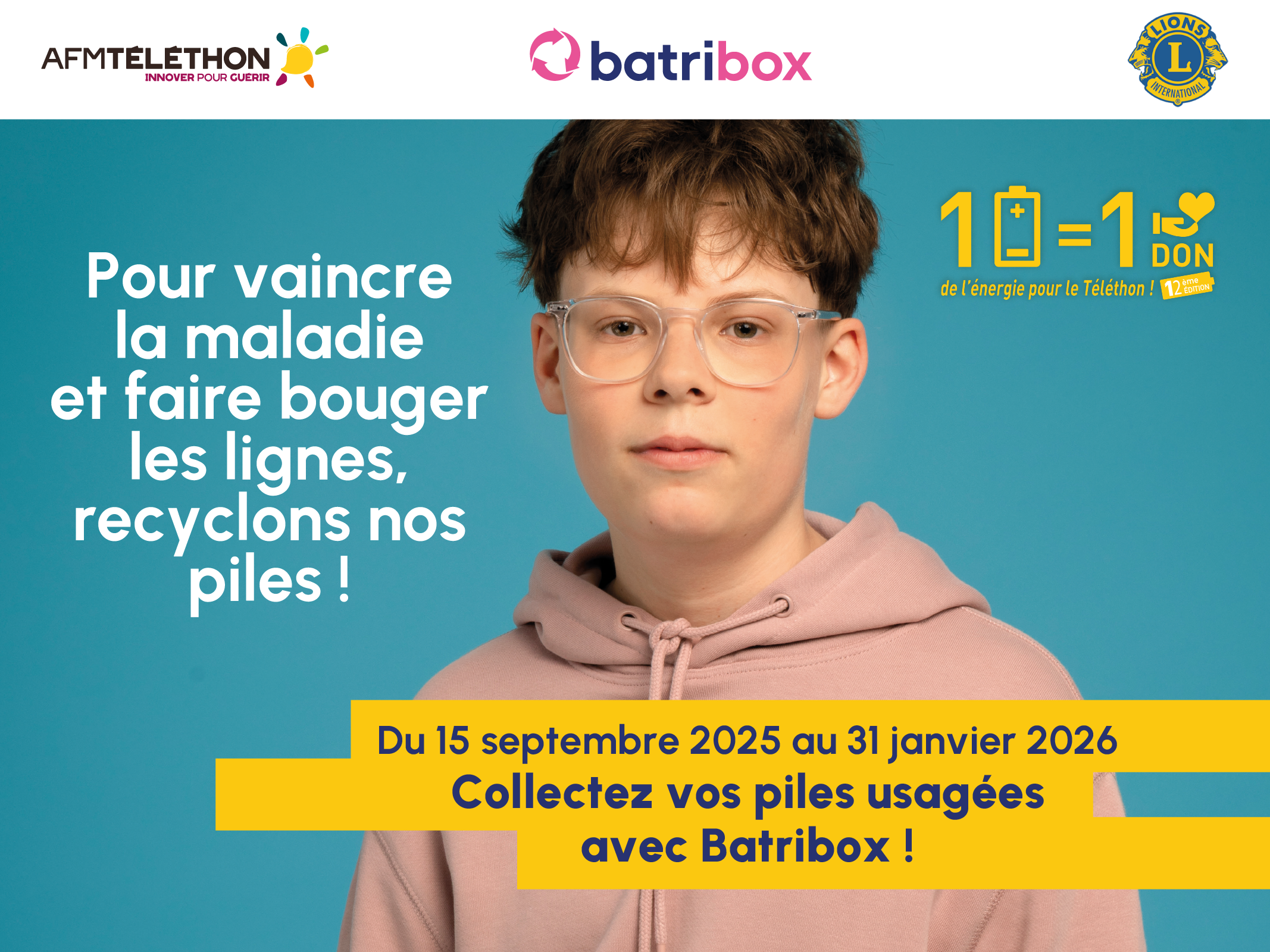Une pile = Un don, de l'énergie pour le Téléthon 2025